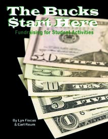 The Bucks Start Here: Fundraising for Student Activities