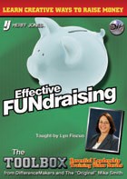 DVD Toolbox Series: Effective FUNdraising